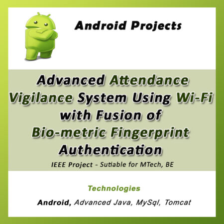 IEEE Android Biometric Attendance System | Android